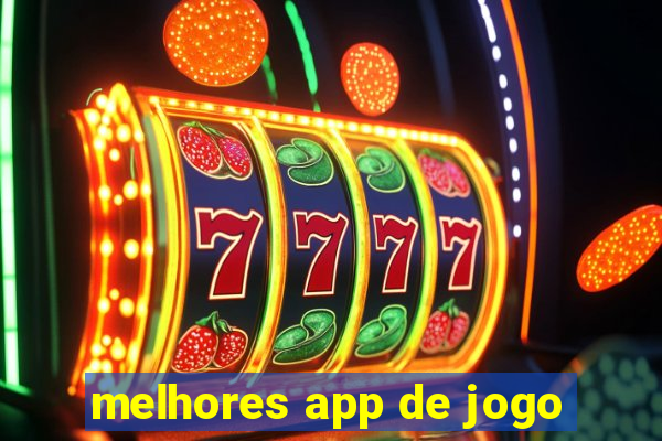 melhores app de jogo